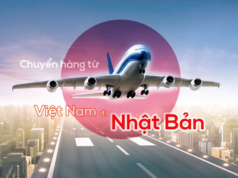 Dịch vụ vận chuyển hàng hóa Nhật- Việt